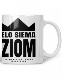 Kubek Elo siema ziom